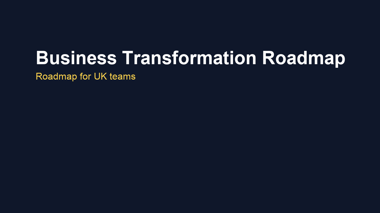 A Practical Business Transformation Roadmap
